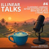 Illinear Talks #4 | 3 lessons learned after quitting a corporate jobs