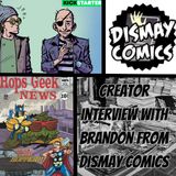 Creator Interview: Brandon of Dismay Comics