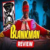 Blank man (1994) Reaction: Saving the day, one gadget at a time