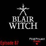 Episode 87: Blair Witch