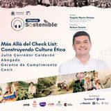 Construyendo cultura ética en las organizaciones sostenibles con Julio Corredor