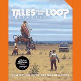 #495 - Tales From The Loop - Starter Set (Recensione)