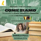 COME SIAMO con DANIELA PULCI (giornalista e autrrice del libro "Non dimenticare...Marina!"