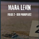 Folge 2 Der Parkplatz
