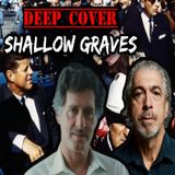 Deep Cover, Shallow Graves - Dept. of Imaginary Warfare | "Tosh" Plumlee & Ralph Pezzullo