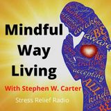 Anxiety Relief and Present Moment Awareness With Focused Listening