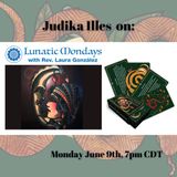 Lunatic Mondays ~ Judike Illes ~ Author