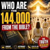 Who Are The 144,000 From The Bible?