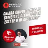 Chiara chiede Meglio cambiare gli infissi in estate o in autunno