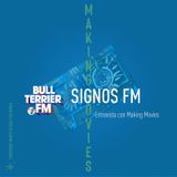 SignosFM Entrevista con Making Movies