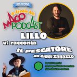 Il Pescatore - Raccontata da LIllo Petrolo