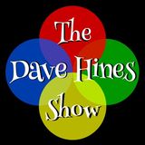 Dave Hines Show Ep. 34 - Racing Lawnmowers & Fake Tattoos 6/16/19