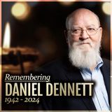 Remembering Daniel Dennett
