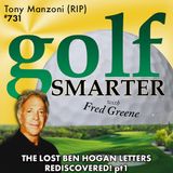 Ben Hogan's Secret Letter Discovered with Tony Manzoni (RIP)