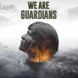 Special Report: We Are Guardians (2023)