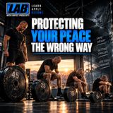 Protecting Your Peace The Wrong Way