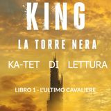 Episodio 1: L’ultimo cavaliere