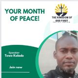 YOUR MONTH OF PEACE!