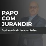 Diplomacia de Lula em baixa