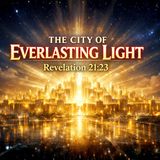 City of Everlasting Light