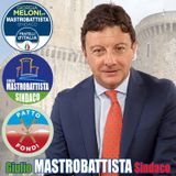 Elezioni Fondi 2020 - L'appello di Giulio Mastrobattista