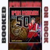 Iron Maiden at 50: An Ironclad Legacy [Episode 323]