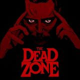 Season 5:  Episode 206 - KINGS OF HORROR:  Dead Zone (Stephen King) / Dead Zone (1983)