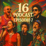 Episodio 7 "16"Locuras del Rock en Español
