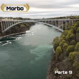Morbo | Parte 9