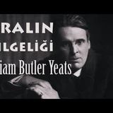 Kralın Bilgeliği  William Butler Yeats sesli öykü Akın ALTAN