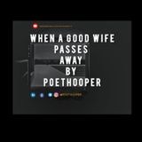 poet_hooper_when_a_good_wife_passes_away_mp3_14868