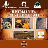 NUESTRO OXIGENO Historia viva del Valle - Arqueólogo Carlos Alberto López