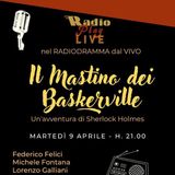 Il Mastino dei Baskerville - Radiodramma di Radio Play Live