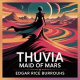 Thuvia, Maid of Mars: A Tale of Love and War on Barsoom | Chapter 6: The Jeddak of Lothar