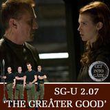Episode 336: 'The Greater Good' (SG-U 2.07)