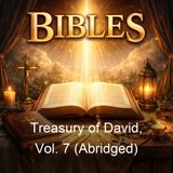 Treasury of David Vol 7 Abridged - Charles H Spurgeon - Part 2