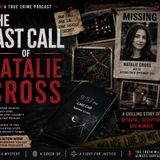 A Shocking Mystery: The Last Call Of Innocent Natalie Cross