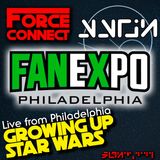 Force Connect - LIVE from Philadelphia: Growing up Star Wars