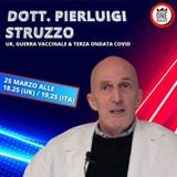 Dott. Struzzo: Ecco perchè il piano vaccinale non ha funzionato in Italia