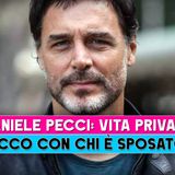 Daniele Pecci: Ecco Con Chi E' Sposato!