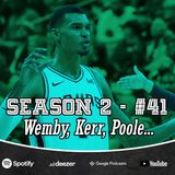 Ep. 2/84 - Wemby, Kerr, Poole, i Play-in. Si riparte!