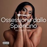 Ossessione dallo spioncino