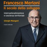 Giorgio Mangani "Francesco Merloni. Il secolo dello sviluppo"