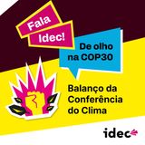 Balanço da COP30: direitos dos consumidores e justiça ambiental