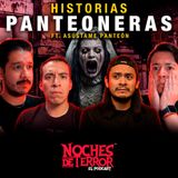 Historias PANTEONERAS | Ft. Asústame Panteón