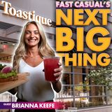 Fast Casual's Next Big Thing: How Toastique is Revolutionizing the "Better-for-You" Category