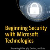 Beginning Security with Microsoft Technologies