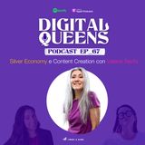 EP 67_ Silver Economy e Content Creation con Valeria Sechi