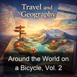 Around the World on a Bicycle Vol 2 - Thomas Stevens - Part 3