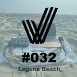 Episode 32 - Something For Someone - Laguna Beach Thoughts